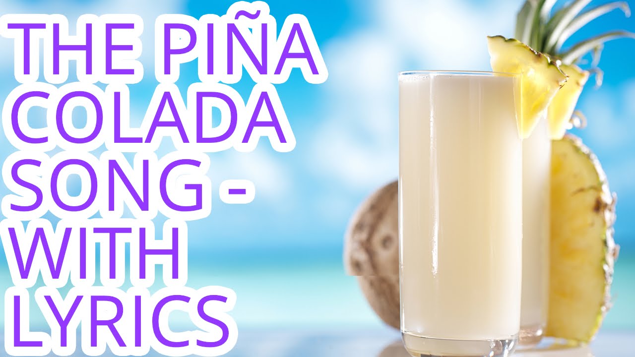 If You Like Pina Coladas