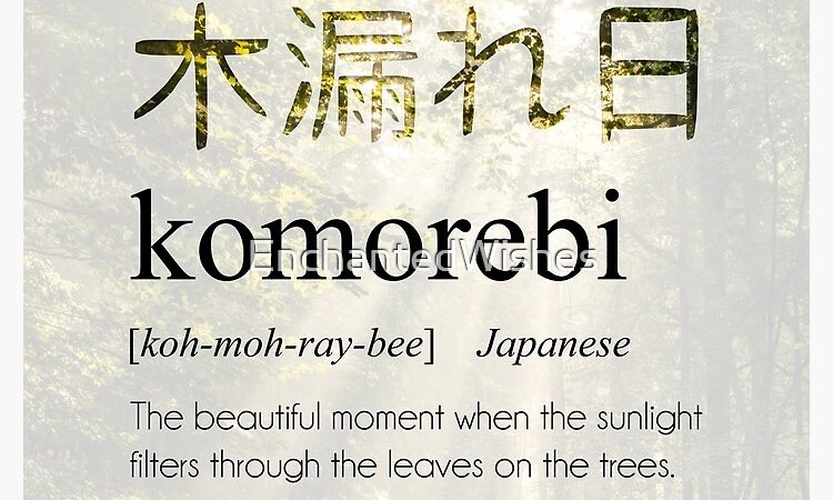 Komorebi Meaning