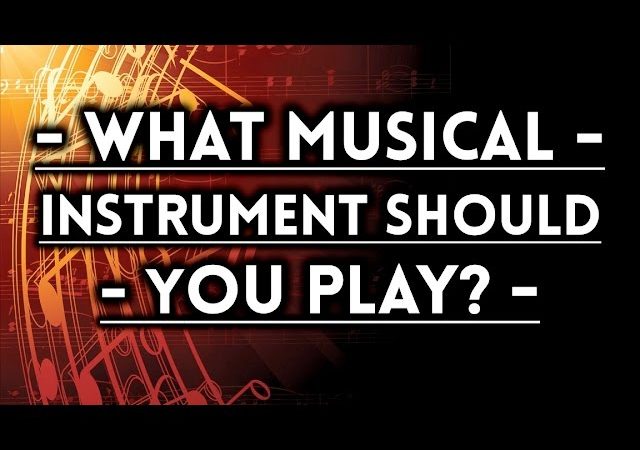 What Instrument Should i Play